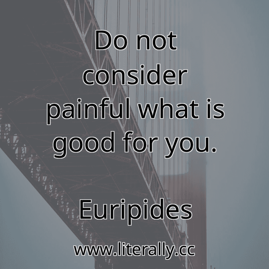 What Is Good For You